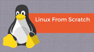 Linux From Scratch